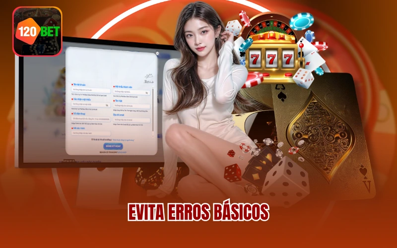 Evita erros básicos