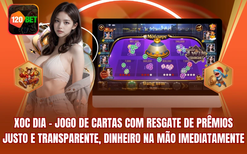 Xoc Dia - Jogo De Cartas Com Resgate De Prêmios Justo E Transparente, Dinheiro Na Mão Imediatamente
